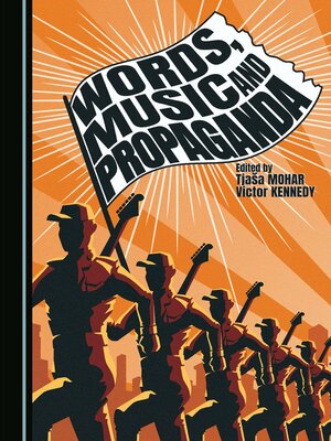 cover image of Words, Music and Propaganda